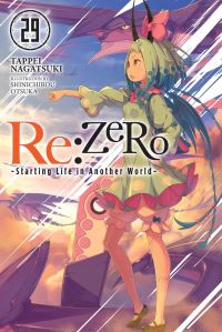 Book Cover for Re:ZERO Volume 29 by Tappei Nagatsuki