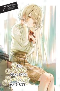 Book Cover for The Angel Next Door Spoils Me Rotten. Vol. 7 by Saekisan