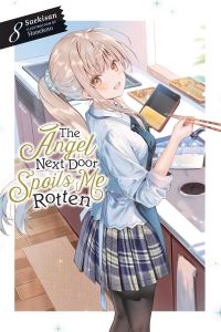 Book Cover for The Angel Next Door Spoils Me Rotten. Volume 8 by Saekisan