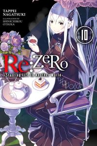 Book Cover for Starting Life in Another World. Volume 10 by Tappei Nagatsuki
