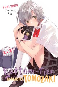 Book Cover for Bottom-Tier Character Tomozaki. Lv. 3 by Yuki Yaku