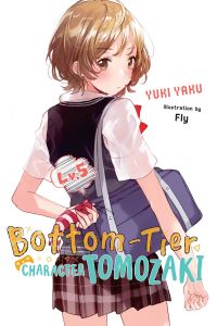 Book Cover for Bottom-Tier Character Tomozaki. Vol. 5 by Yuki Yaku