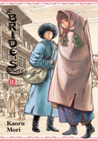 Book Cover for A Bride's Story. Vol. 11 by Kaoru Mori