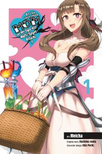 Book Cover for Do You Love Your Mom and Her Two-Hit Multi-Target Attacks?. 1 by Dachima Inaka