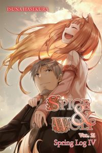 Book Cover for Spice & Wolf. Volume 21 Spring Log IV by Isuna Hasekura