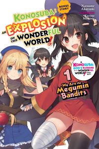 Book Cover for We Are the Megumin Bandits by Natsume Akatsuki