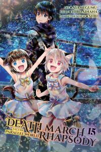 Book Cover for Death March to the Parallel World Rhapsody. Vol. 15 by Hiro Ainana