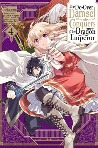 Book Cover for The Do-Over Damsel Conquers the Dragon Emperor. Vol. 4 by Sarasa Nagase