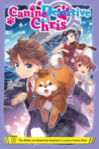Book Cover for Canine Detective Chris. Volume 3 by Tomoko Tabe