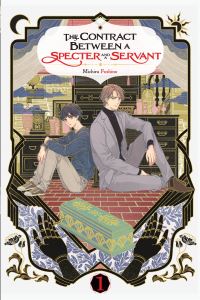 Book Cover for The Contract Between a Specter and a Servant by Michiru Fushino