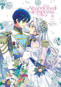 Book Cover for The Abandoned Empress. Volume 9 by Yuna