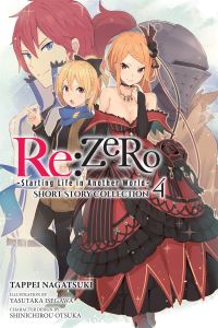 Book Cover for Re:ZERO Vol. 4 (Light Novel) by Tappei Nagatsuki