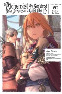 Book Cover for The Alchemist Who Survived Now Dreams of a Quiet City Life. Vol. 1 by Usata Nonohara