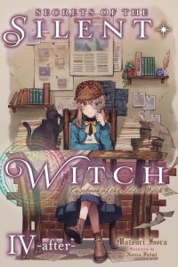 Book Cover for Secrets of the Silent Witch. Volume 4.5 by Matsuri Isora