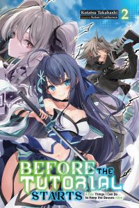 Book Cover for Before the Tutorial Starts 2 by Kotatsu Takahashi