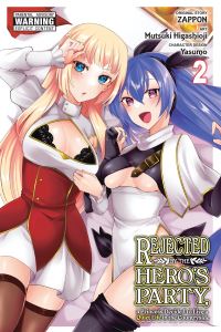 Book Cover for Rejected by the Hero's Party, a Princess Decided to Live a Quiet Life in the Countryside. Vol. 2 by Zappon