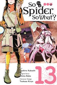 Book Cover for So I'm a Spider, So What?. Volume 13 by Okina Baba