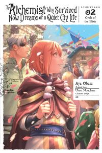 Book Cover for The Alchemist Who Survived Now Dreams of a Quiet City Life. Vol. 2 by Usata Nonohara, ox