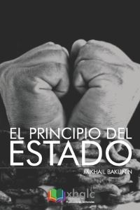 Book Cover for El Principio Del Estado by Mikhail Aleksandrovich Bakunin