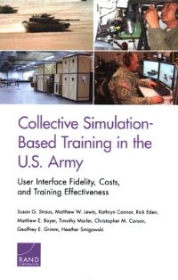 Book Cover for Collective Simulation-Based Training in the U.S. Army by Susan G Straus