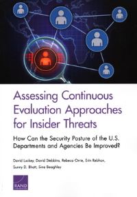 Book Cover for Assessing Continuous Evaluation Approaches for Insider Threats by David Luckey