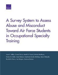Book Cover for A Survey System to Assess Abuse and Misconduct Toward Air Force Students in Occupational Specialty Training by Laura L Miller, Coreen Farris, Marek Posard, Miriam Matthews, Kirsten M Keller, Sean Robson, Stephanie Brooks Holliday, Mauri Matsuda, Rachel M Burns