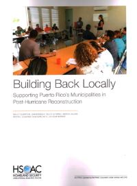 Book Cover for Building Back Locally by Shelly Culbertson, John Bordeaux, Italo Gutierrez, Andrew Lauland, Kristin Leuschner, Blas NuñezNeto, Lisa SaumManning, Rand Corporation, United States Federal Emergency Management Agency