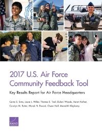 Book Cover for 2017 U.S. Air Force Community Feedback Tool by Carra S Sims, Project Air Force US, Rand Corporation, United States Air Force