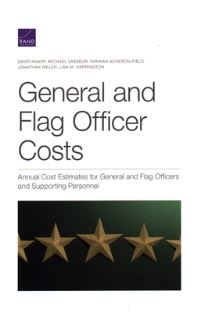 Book Cover for General and Flag Officer Costs by David Knapp, National Defense Research Institute US, Rand Corporation, United States Department of Defense