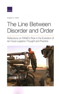 Book Cover for The Line Between Disorder and Order by Robert S Tripp