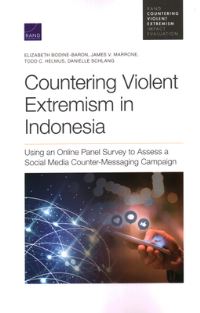 Book Cover for Countering Violent Extremism in Indonesia by Elizabeth A BodineBaron, James V Marrone, Todd C Helmus, Danielle Schlang, International Security and Defense Policy Center, Rand Corporation