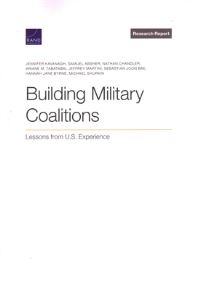 Book Cover for Building Military Coalitions by Jennifer Kavanagh