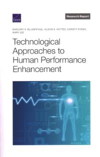 Book Cover for Technological Approaches to Human Performance Enhancement by Marjory S Blumenthal
