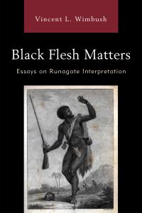 Book Cover for Black Flesh Matters by Vincent L Wimbush