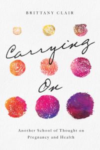Book Cover for Carrying On by Brittany Clair
