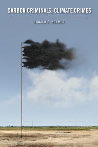 Book Cover for Carbon Criminals, Climate Crimes by Ronald C Kramer