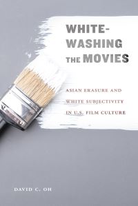 Book Cover for Whitewashing the Movies by David C Oh