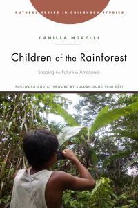 Book Cover for Children of the Rainforest by Camilla Morelli