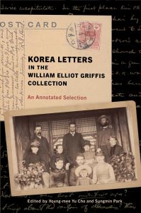 Book Cover for Korea Letters in the William Elliot Griffis Collection by William Elliot Griffis