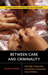 Book Cover for Between Care and Criminality by Helena Zeweri