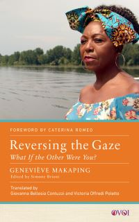 Book Cover for Reversing the Gaze by Geneviève Makaping