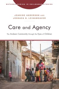 Book Cover for Care and Agency by Jeanine Anderson, Jessaca B Leinaweaver