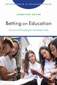 Book Cover for Betting on Education by Jennifer Estes