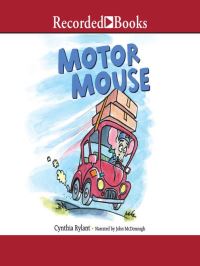 Book Cover for Motor Mouse by Cynthia Rylant