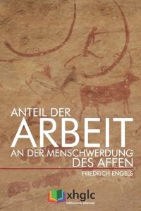 Book Cover for Anteil Der Arbeit an Der Menschwerdung Des Affen by Friedrich Engels