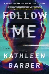 Book Cover for Follow Me by Kathleen Barber