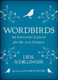Book Cover for Wordbirds by Liesl Schillinger