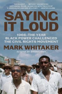 Book Cover for Saying It Loud by Mark Whitaker