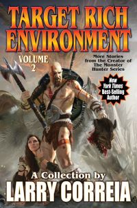 Book Cover for Target Rich Environment. Volume 2 by Larry Correia