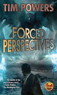 Book Cover for Forced Perspectives by Tim Powers